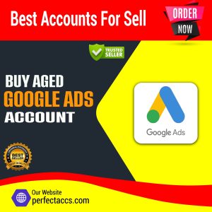 Buy Aged Google Ads Accounts