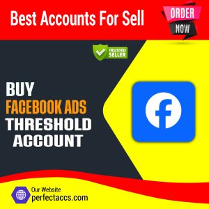 Buy Facebook Ads Threshold Accounts